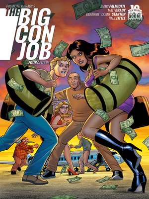 cover image of Palmiotti and Brady's The Big Con Job (2015), Issue 4